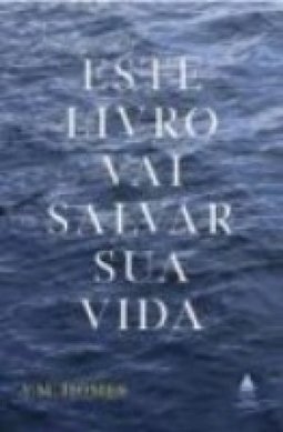 ESTE LIVRO VAI SALVAR SUA VIDA