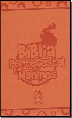 Bíblia Pentecostal Para Meninos