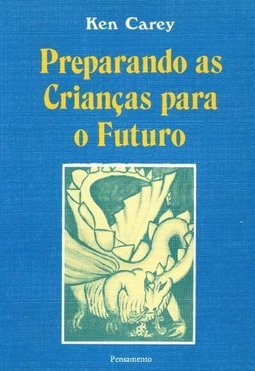 Preparando as Crianças para o Futuro