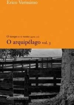Arquipélago: o Tempo e o Vento (Parte III) - Vol. 3