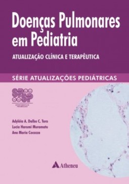 Doenças pulmonares em pediatria: atualização clínica e terapêutica