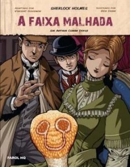 A FAIXA MALHADA