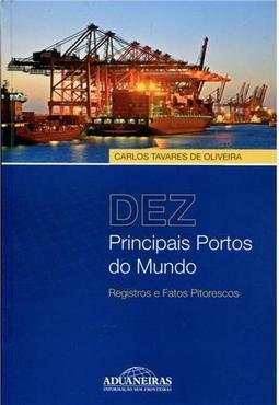 Dez Principais Portos do Mundo