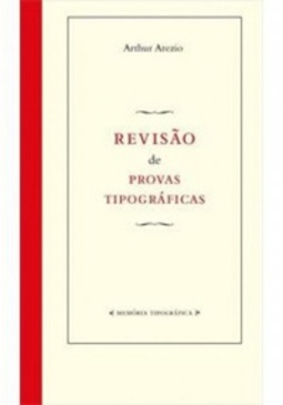 Revisão de Provas Tipográficas (Memória Tipográfica #2)
