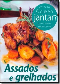 Assados e Grelhados