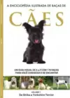 A Enciclopédia Ilustrada de Raças de Cães - Volume 7