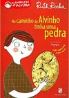 NO CAMINHO DE ALVINHO TINHA UMA