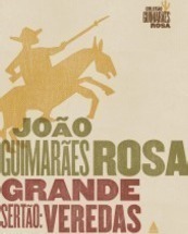 Grande Sertão: Veredas - Edição Comemorativa 2015