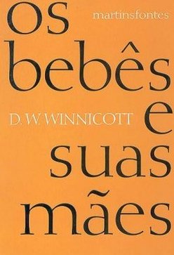 Os Bebês e Suas Mães