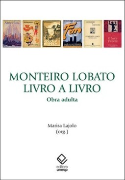 Monteiro lobato, livro a livro: obra oculta