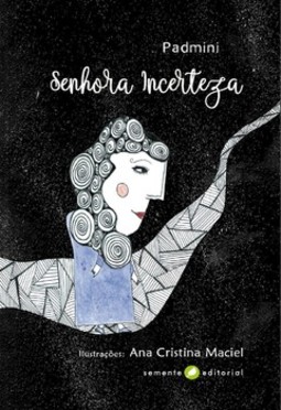 Senhora incerteza
