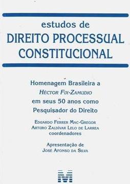 Estudos de direito processual constitucional