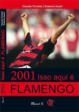 2001 ISSO AQUI E FLAMENGO