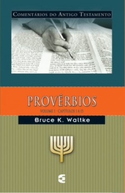 Provérbios (Comentários do Antigo Testamento)