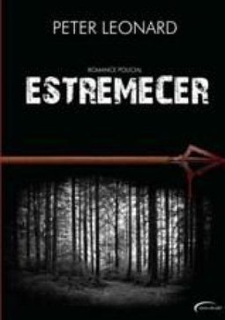 Estremecer - Peter Leonard