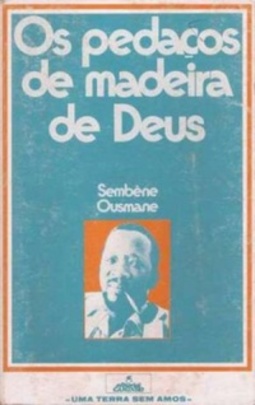 Os Pedaços de Madeira de Deus (Uma Terra sem Amos #1)