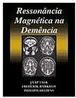 Ressonância Magnética na Demência