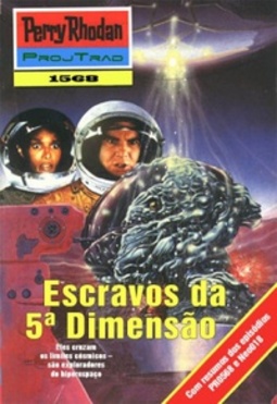 Escravos da 5ª Dimensão (Perry Rhodan #1568)