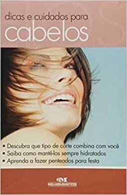 Dicas E Cuidados Para Cabelos - Serie Interesse Geral