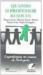 Quando o Professor Resolve: Experiências no Ensino de Português