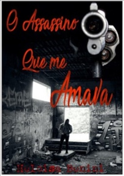 O Assassino Que me Amava #01