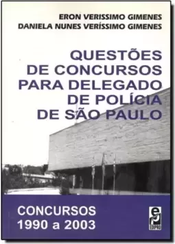 Questoes De Concursos Para Delegado De Policia De Sp