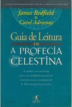 GUIA DE LEITURA DE A PROFECIA CELESTINA