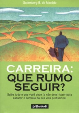 Carreira: Que Rumo Seguir