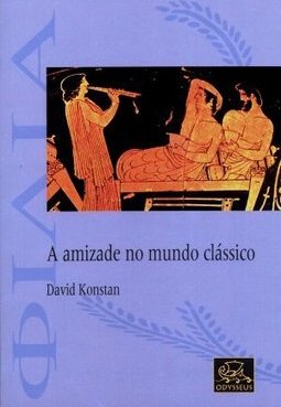 A Amizade no Mundo Clássico