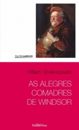 As Alegres Comadres de Windsor (Teatro de Bolso #7)