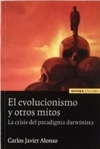 El evolucionismo y otros mitos (Ciencias)