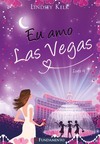 Eu Amo Las Vegas - livro 4