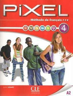 PIXEL NIVEAU 4 (A2): METHODE DE FRANÇAIS