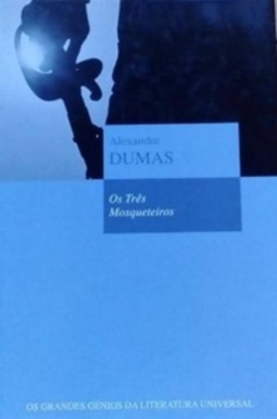 Os Três Mosqueteiros (Literatura Universal #9)