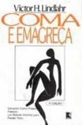 Coma e Emagreça