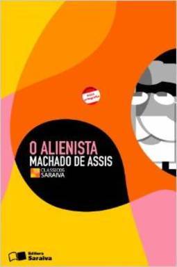 O Alienista