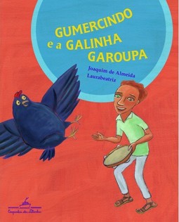 Gumercindo e a galinha garoupa
