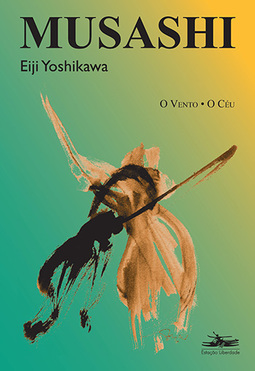 Musashi: O vento, O céu