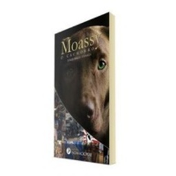 Moassy, O Cachorro