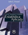 Estatística Aplicada: Economia, Administração e Contabilidade