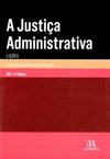 A justiça administrativa: lições