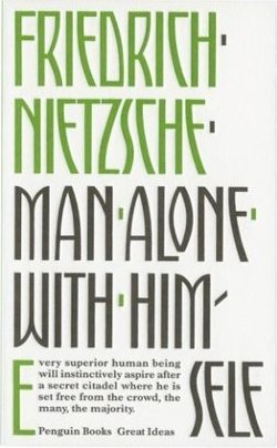 MAN ALONE WITH HIMSELF