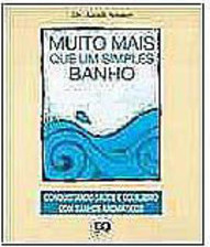 Muito Mais Que um Simples Banho