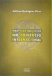 Práticas Abusivas no Comércio Internacional