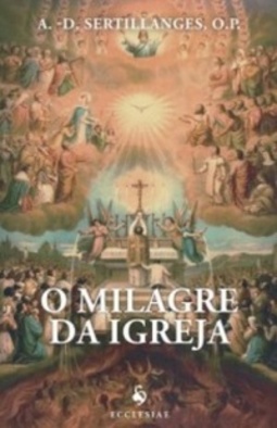 O Milagre da Igreja