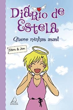 Diário de Estela: quero minhas asas!