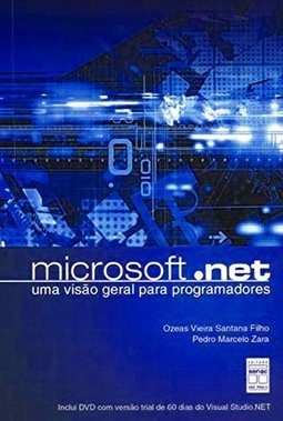 Microsoft.Net: uma Visão Geral para Programadores