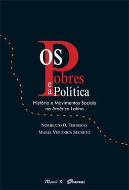 Os pobres e a política: história e movimentos sociais na América Latina