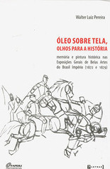 Óleo Sobre Tela, Olhos para a História