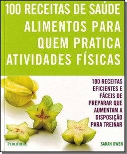 Alimentos Para Quem Pratica Atividades Fisicas
